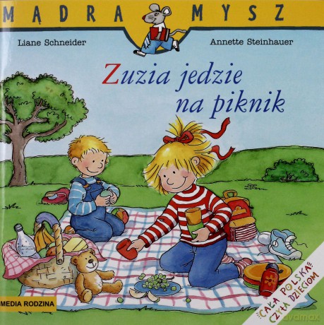Zuzia jedzie na piknik - Liane Schneider [KSIĄŻKA]