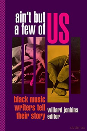 Aint But A Few Of Us - Willard Jenkins [KSIĄŻKA]
