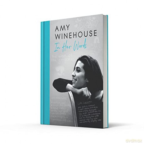Amy Winehouse In Her Words - Amy Winehouse Founda [KSIĄŻKA]