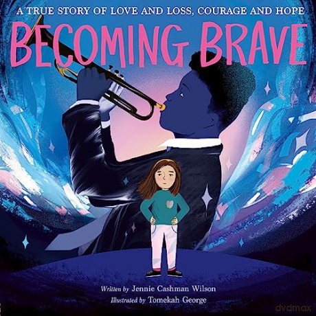 Becoming Brave - J Cashman-Wilson [KSIĄŻKA]