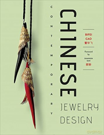 Chinese Contemporary Jewelry Design - Bifei Cao [KSIĄŻKA]
