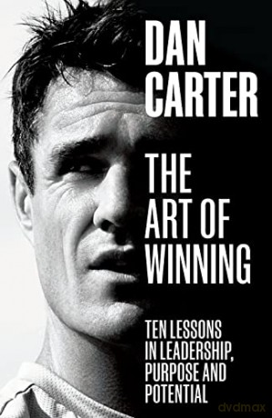 Art Of Winning - Dan Carter [KSIĄŻKA]