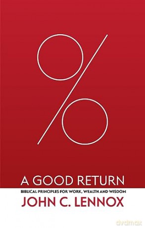 Good Return - John Lennox [KSIĄŻKA]