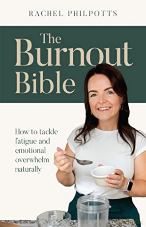 Burnout Bible - Rachel Philpotts [KSIĄŻKA]