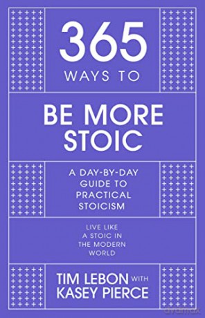 365 Ways To Be More Stoic - Tim Lebon [KSIĄŻKA]
