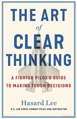 Art Of Clear Thinking - Hasard Lee [KSIĄŻKA]