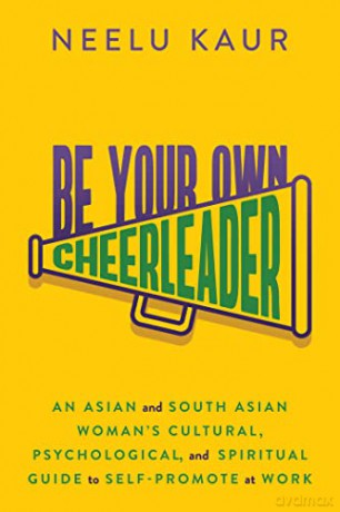 Be Your Own Cheerleader - Neelu Kaur [KSIĄŻKA]