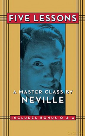 Five Lessons A Master Class By Nevillp [KSIĄŻKA]
