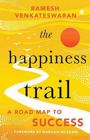 Happiness Trail A Road Map To Success - Venkateswara Ramesh [KSIĄŻKA]