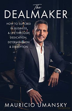 Dealmaker - Mauricio Umansky [KSIĄŻKA]