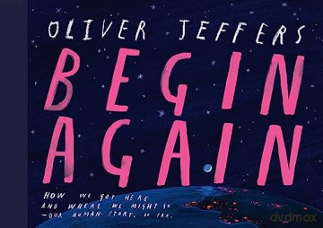 Begin Again - Oliver Jeffers [KSIĄŻKA]