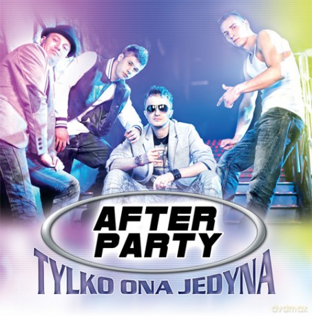After Party: Tylko ona jedyna [CD]