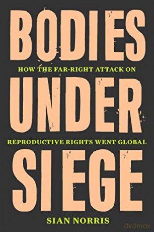 Bodies Under Siege - Sian Norris [KSIĄŻKA]