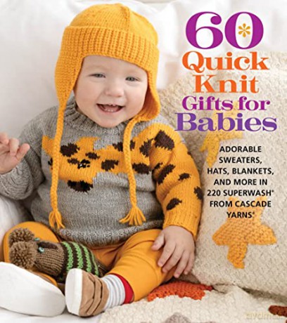 60 Quick Knit Gifts For Babies [KSIĄŻKA]