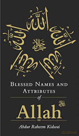 Blessed Names And Attributes Of Allah H [KSIĄŻKA]