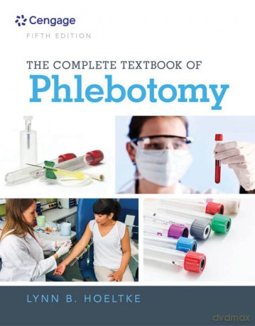 Complete Textbook Of Phlebotomy - Hoeltke [KSIĄŻKA]