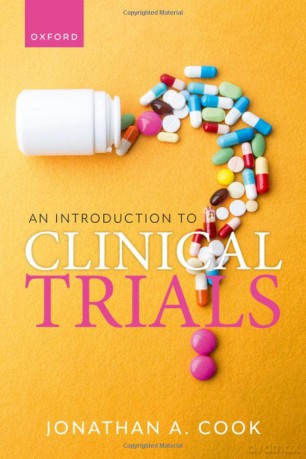 An Introduction To Clinical Trials [KSIĄŻKA]