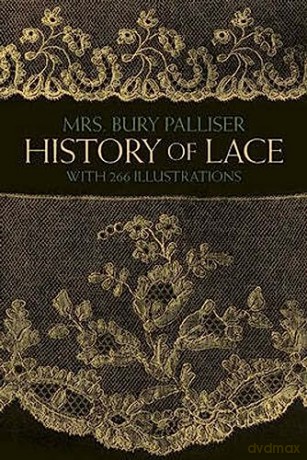 History Of Lace - Palliser [KSIĄŻKA]