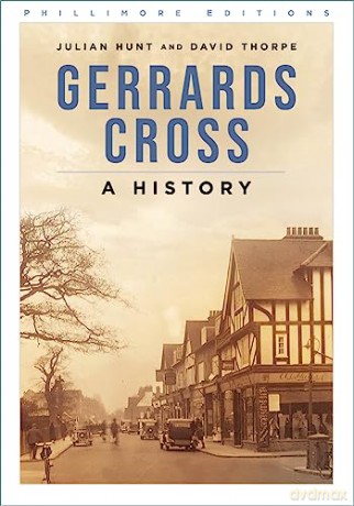 Gerrards Cross A History - Julian Hunt [KSIĄŻKA]