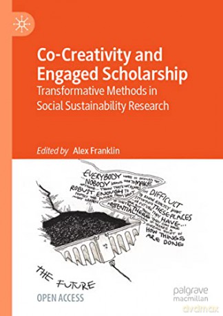 Co-Creativity And Engaged Scholarship - Franklin Alexandra [KSIĄŻKA]