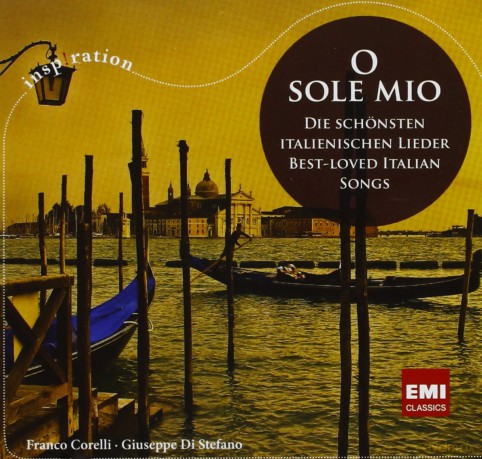 Franco Corelli: O Sole Mio: Best-Loved Italian Canzone [CD]