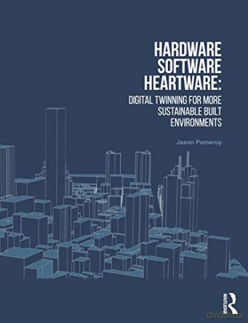 Hardware Software Heartware - Jason Pomeroy [KSIĄŻKA]