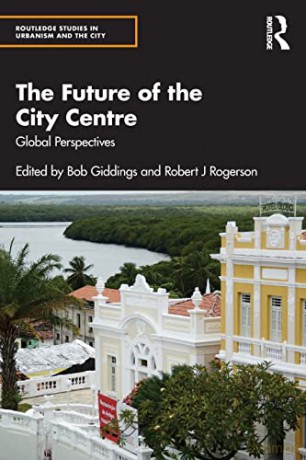 Future Of The City Centre - Bob Giddings [KSIĄŻKA]