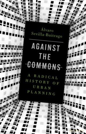 Against The Commons - L Sevilla-Buitrago [KSIĄŻKA]