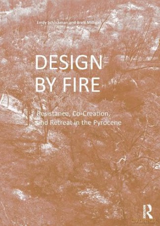 Design By Fire - Emily Schlickman [KSIĄŻKA]