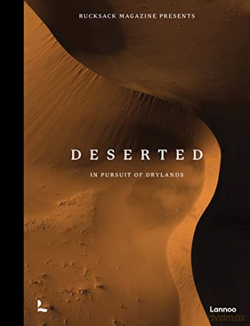 Deserted - Rucksack Magazine [KSIĄŻKA]