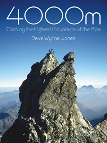 4000m Climbing The Highest Mountains Of - Dave Wynne-Jones [KSIĄŻKA]