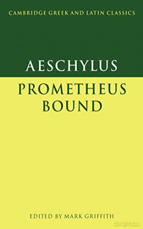Aeschylus Prometheus Bound - Aeschylus [KSIĄŻKA]