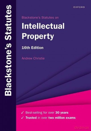 Blackstones Statutes On Intellectual P [KSIĄŻKA]