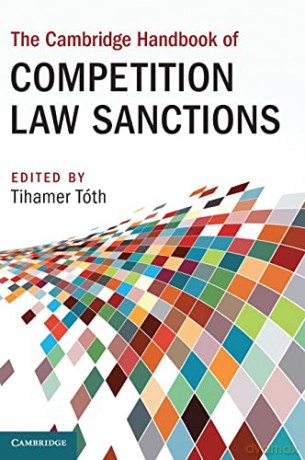 Cambridge Handbook Of Competition Law Sa - Tihamer T Th [KSIĄŻKA]