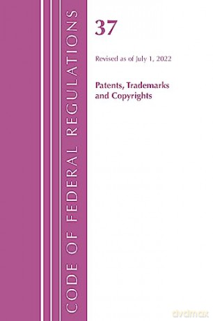 Code Of Federal Regulations Title 37 P [KSIĄŻKA]