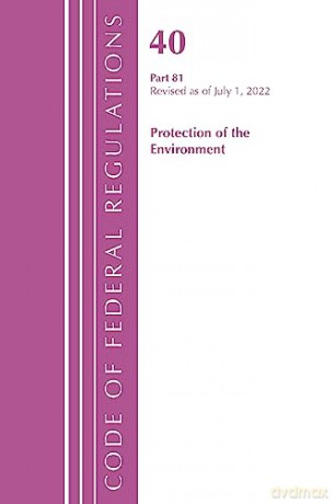 Code Of Federal Regulations Title 40 P [KSIĄŻKA]