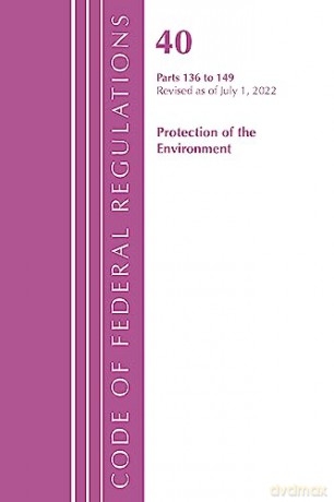 Code Of Federal Regulations Title 40 P [KSIĄŻKA]