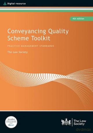 Conveyancing Quality Scheme Toolkit 4th [KSIĄŻKA]