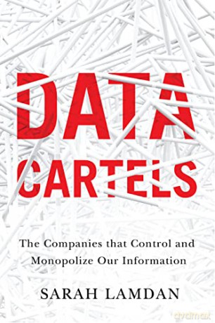 Data Cartels - Sarah Lamdan [KSIĄŻKA]