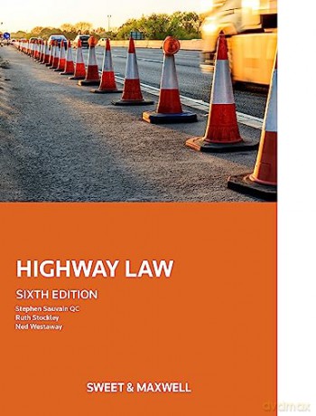 Highways Law E6 - Stephen Sauvain [KSIĄŻKA]