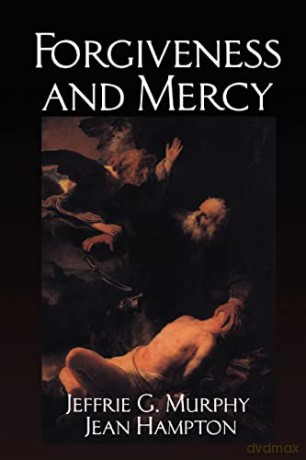Forgiveness And Mercy - Jeffrie Murphy [KSIĄŻKA]