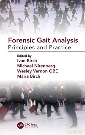 Forensic Gait Analysis - Ivan Birch [KSIĄŻKA]