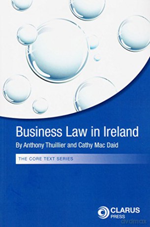 Business Law In Ireland [KSIĄŻKA]