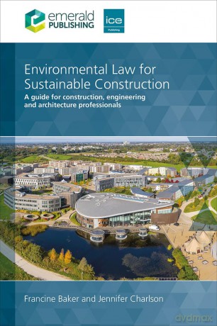 Environment Law For Sustainable Construc - Francine Baker [KSIĄŻKA]