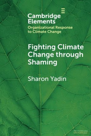 Fighting Climate Change Through Shaming - Yadin Sharon [KSIĄŻKA]