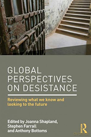 Global Perspectives On Desistance - Joanna Shapland [KSIĄŻKA]