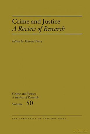 Crime And Justice Volume 50 - Michael (Ed) Tonry [KSIĄŻKA]