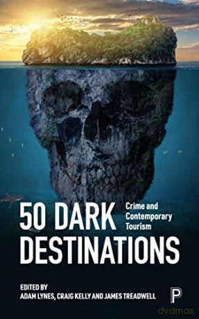 50 Dark Destinations - Adam Lynes [KSIĄŻKA]