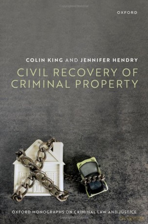 Civil Recovery Of Criminal Assets Hardba - Colin King [KSIĄŻKA]