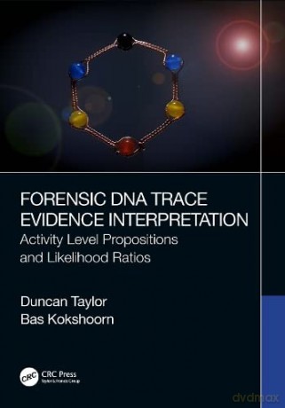 Forensic Dna Trace Evidence Interpretati - Duncan Taylor [KSIĄŻKA]